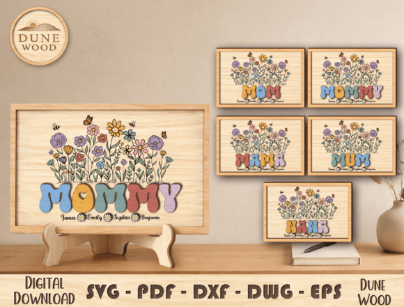 Mommy Floral Layered Laser Cut File for Mother’s Day